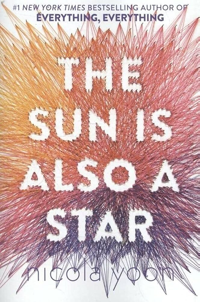 The Sun is Also a Star by Nicola Yoon