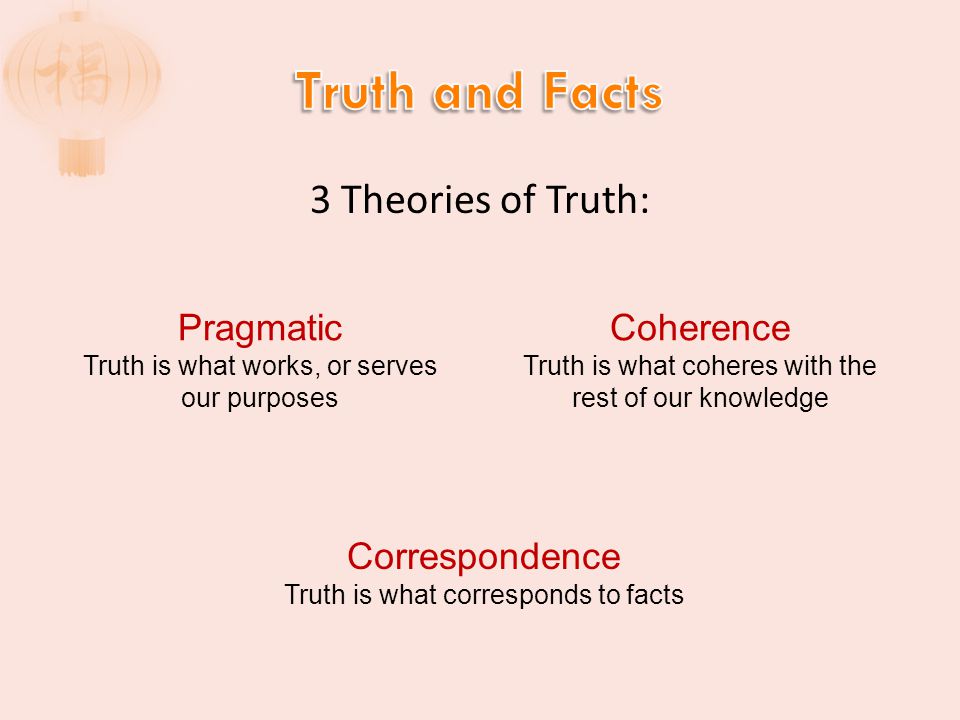 Theories of Truth and Kinds of Knowledge