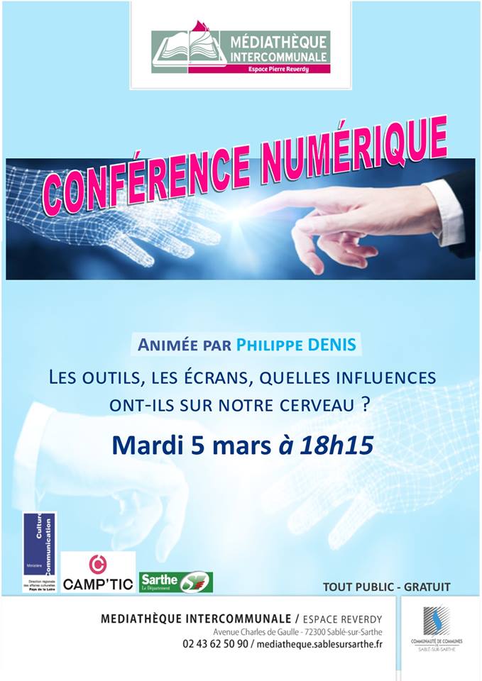 "Les outils, les écrans, quelles influences ont-ils sur notre cerveau ?"