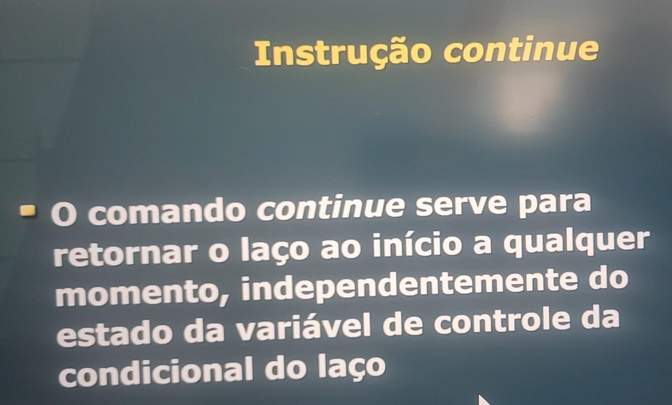 Instrução Continue