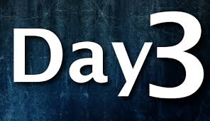 DAY 3