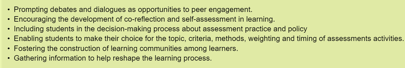 The fundamental bases over which  assessment as learning is developed into are outlined as follows: