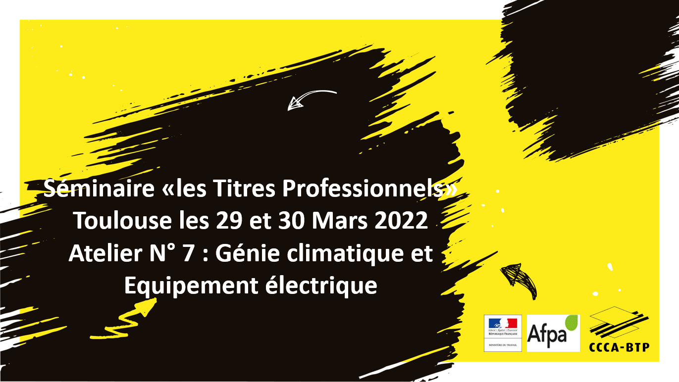 Les Titres Professionnels de la filière Génie Climatique et Equipement électrique