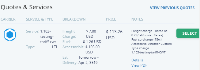 in case a tariff is set up and particular lane is found for the order, the tariff rate will get displayed under 'Quotes and S