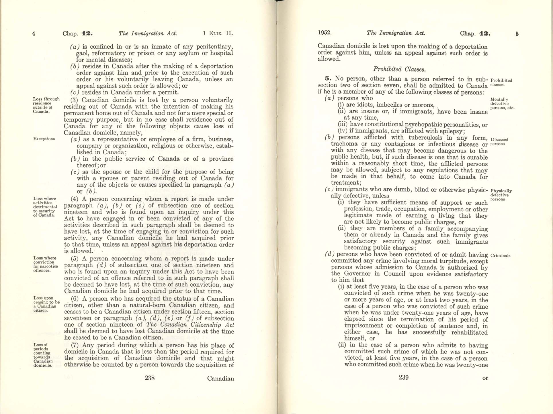 Immigration Act 1955
https://pier21.ca/research/immigration-history/immigration-act-1952