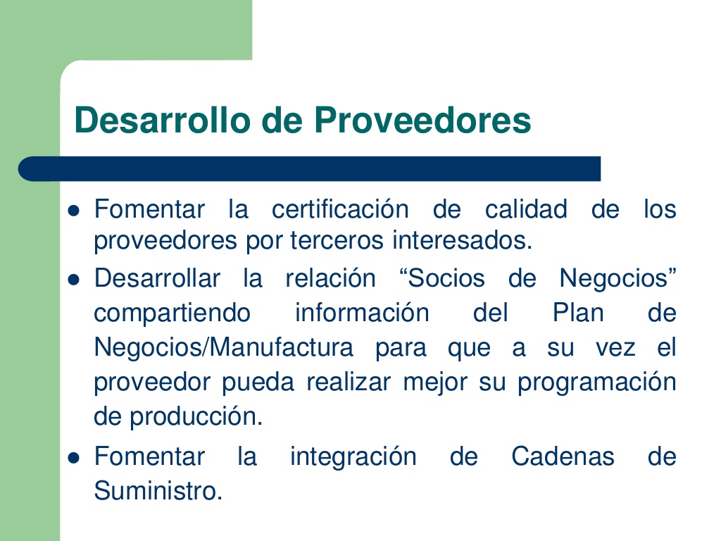 Socio de negocio alineado con la estrategia de la compañía
