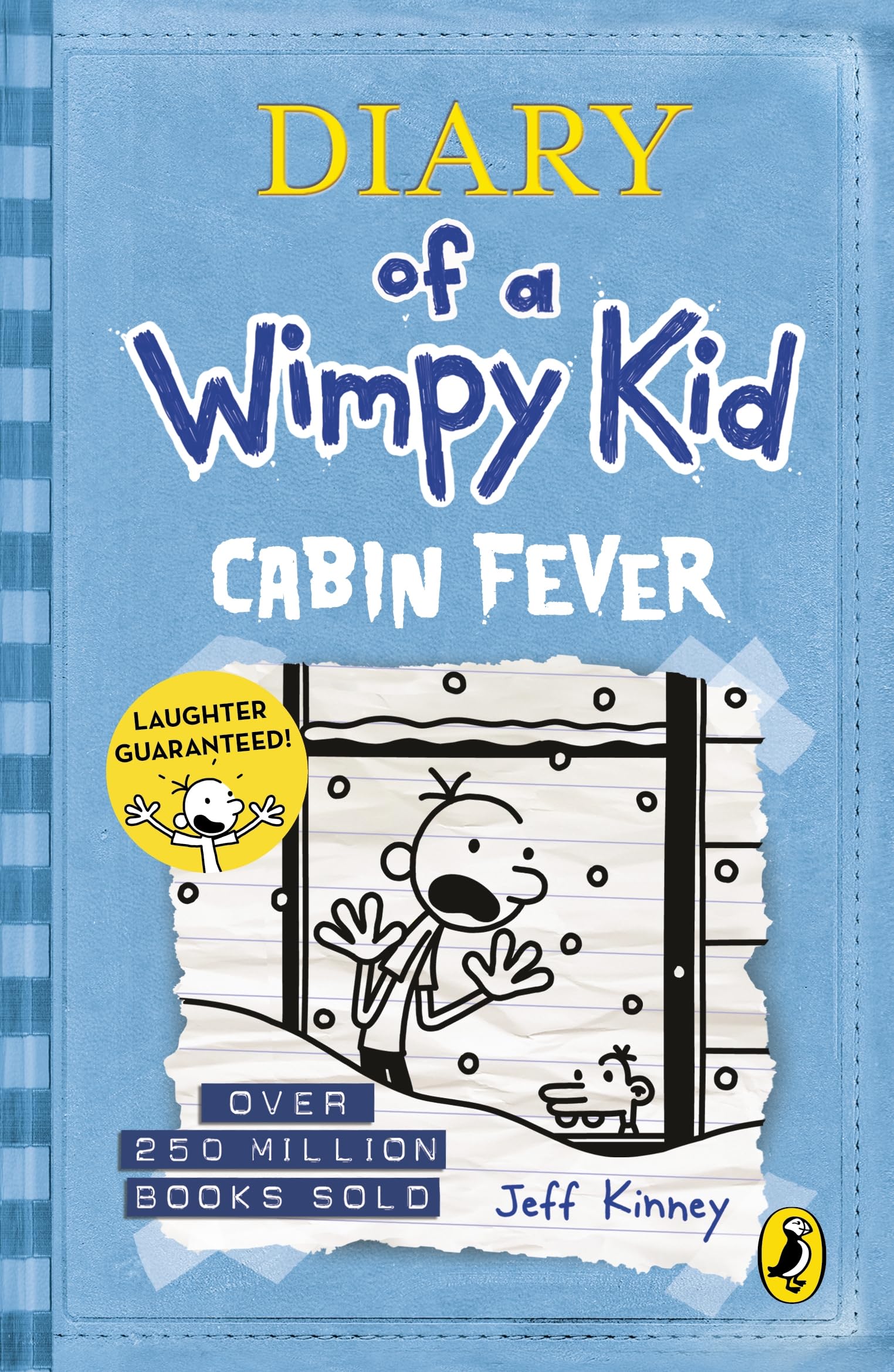 November: What would be my
favourite book in a couple of
years, The Diary of a Wimpy Kid
(Cabin Fever) was released