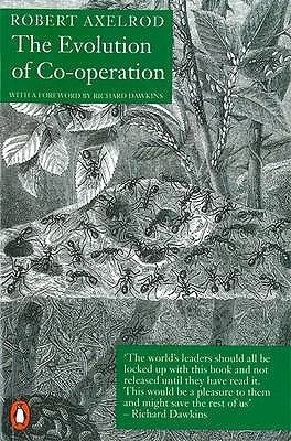 The Evolution of Cooperation
Book by Robert Axelrod
