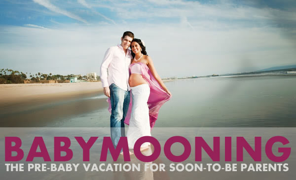 Babymoon