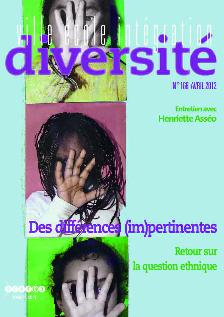 Diversité, n° 168, avril 2012
Des différences (im)pertinentes. Retour sur la question ethnique