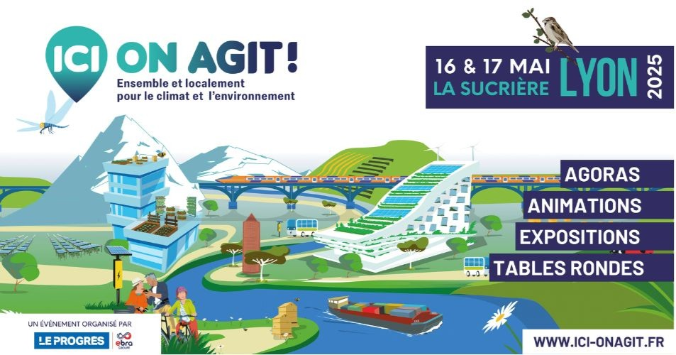 Salon ICI ON AGIT juin 2025 - Le Progrès
