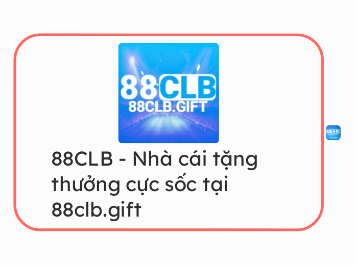 88CLB - Nhà cái tặng thưởng cực số...- Tankekarta