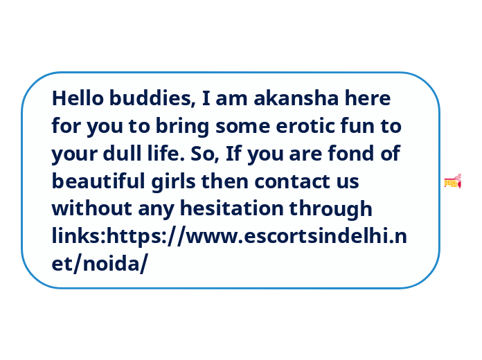 Hello buddies I am akansha here for you to bring some erotic fun to your dull life So If you are fond of beautiful girls then contact us without any hesitation through links:https://www escortsindelhi net/noida/ 