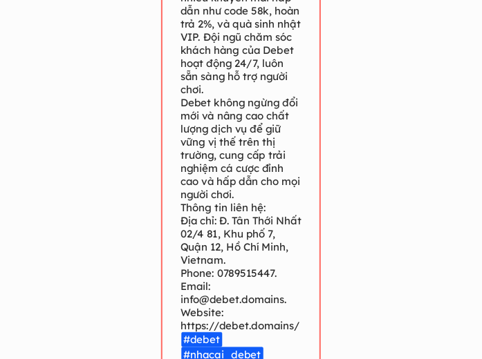 Debet là một trong những nhà cái lâu đời và...- Mindmap