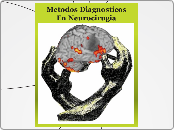 Metodos Diagnosticos En Neurocirugia 