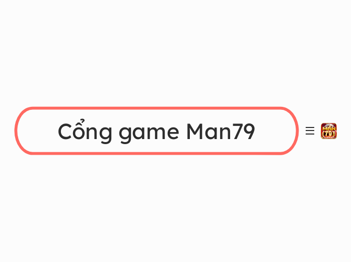 Cổng game Man79 - Mindmap
